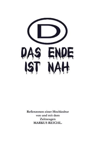 Cover: Das Ende ist nah