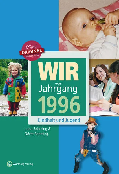 Cover: Wir vom Jahrgang 1996 - Kindheit und Jugend