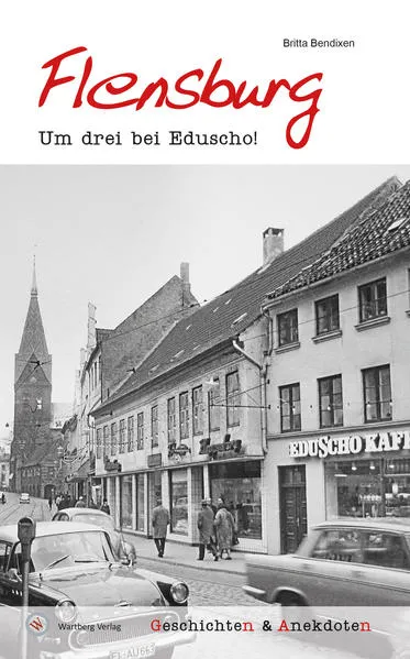 Geschichten und Anekdoten aus Flensburg</a>