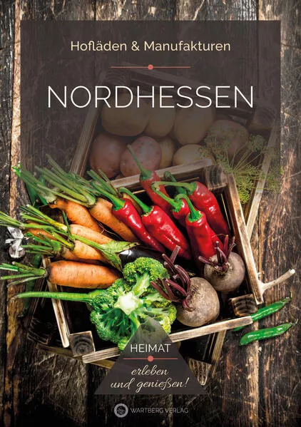 Cover: Nordhessen - Hofläden & Manufakturen