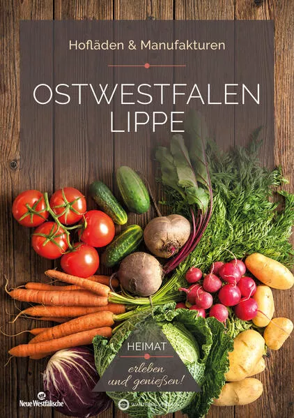 Cover: Ostwestfalen Lippe (OWL) - Hofläden & Manufakturen