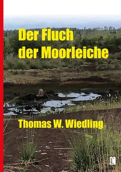 Cover: Der Fluch der Moorleiche