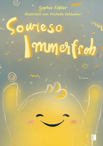 Cover: Sowieso Immerfroh