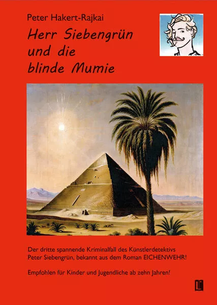 Cover: Herr Siebengrün und die blinde Mumie