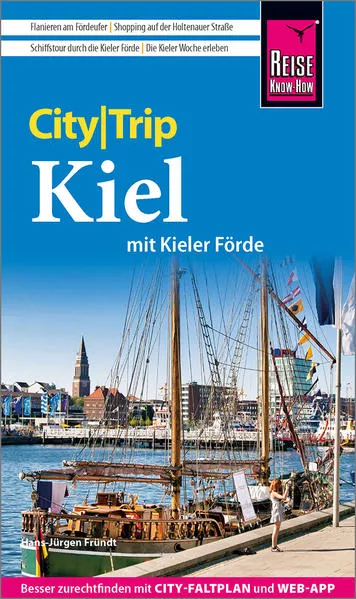 Cover: Reise Know-How CityTrip Kiel mit Kieler Förde (mit Borowski-Krimi-Special)