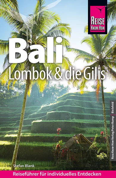 Cover: Reise Know-How Reiseführer Bali, Lombok und die Gilis