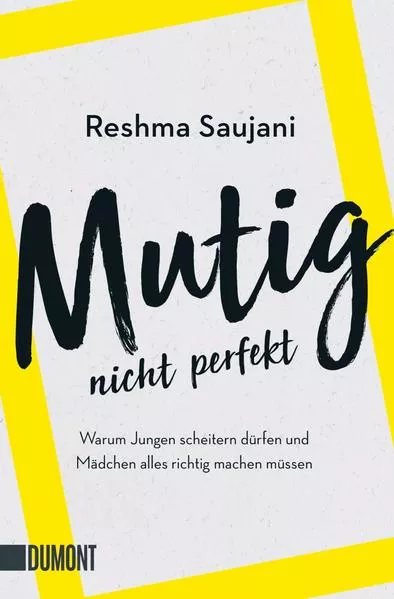 Cover: Mutig, nicht perfekt