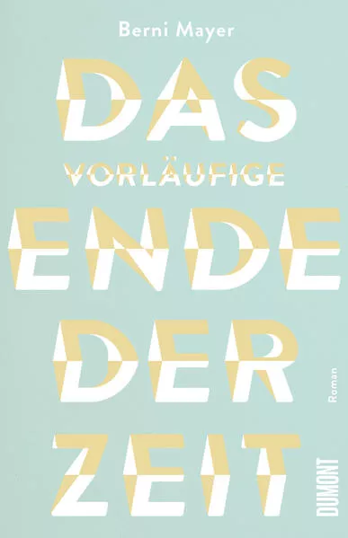 Das vorläufige Ende der Zeit</a>