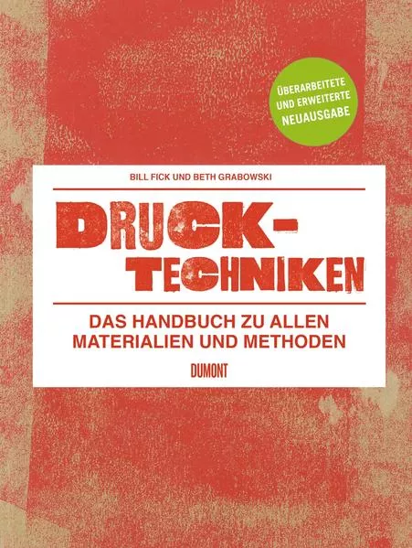 Cover: Drucktechniken. Das Handbuch zu allen Materialien und Methoden