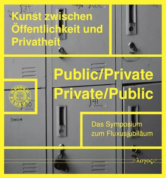Cover: Public/Private - Private/Public: Kunst zwischen Öffentlichkeit und Privatheit