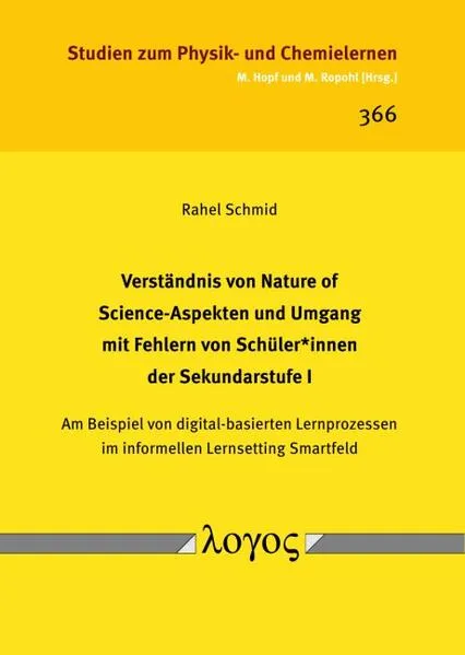 Cover: Verständnis von Nature of Science-Aspekten und Umgang mit Fehlern von Schüler*innen der Sekundarstufe I