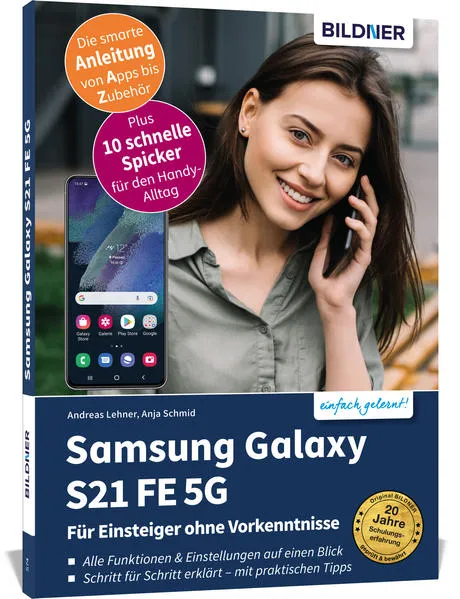 Cover: Samsung Galaxy S21 FE 5G - Für Einsteiger ohne Vorkenntnisse