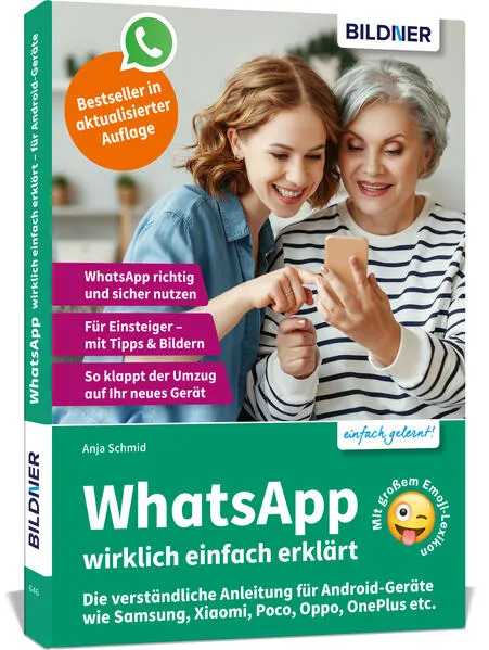 Cover: WhatsApp wirklich einfach erklärt - Die verständliche Anleitung für Android-Geräte wie Samsung, Xiaomi, Poco, Oppo, OnePlus etc.