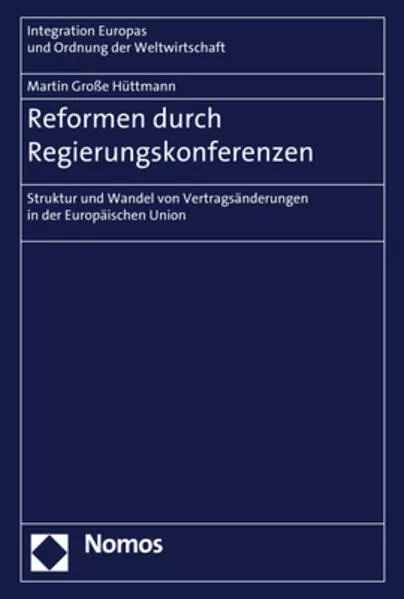 Cover: Reformen durch Regierungskonferenzen