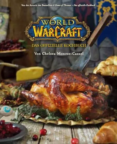 Cover: World of Warcraft: Das offizielle Kochbuch