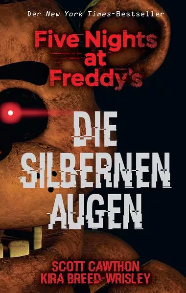 Cover: Five Nights at Freddy's: Die silbernen Augen