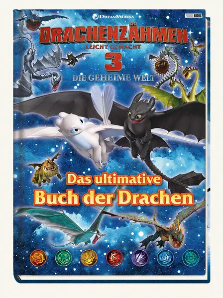 Drachenzähmen leicht gemacht 3: Die geheime Welt: Das ultimative Buch der Drachen</a>