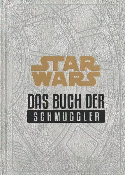 Star Wars: Das Buch der Schmuggler</a>