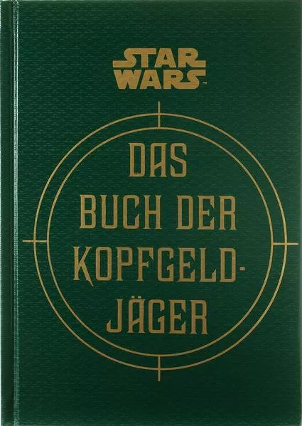 Cover: Star Wars: Das Buch der Kopfgeldjäger