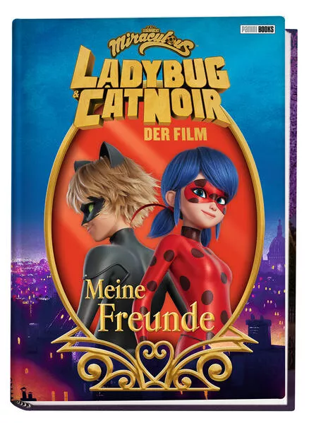 Cover: Miraculous: Ladybug & Cat Noir Der Film: Meine Freunde