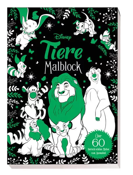 Cover: Disney Tiere: Malblock: über 60 tierisch-schöne Motive zum Ausmalen!