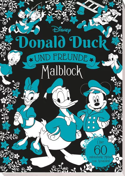 Disney Donald Duck und Freunde: Malblock: über 60 entenstarke Motive zum Ausmalen!</a>