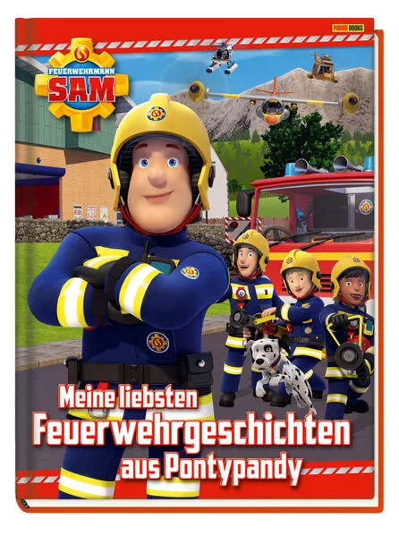 Feuerwehrmann Sam: Meine liebsten Feuerwehrgeschichten aus Pontypandy</a>