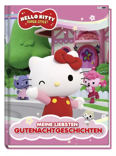 Hello Kitty: Super Style!: Meine liebsten Gutenachtgeschichten</a>