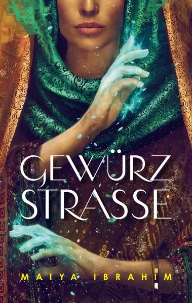 Cover: Gewürzstraße