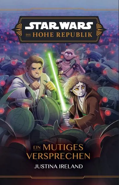 Cover: Star Wars Jugendroman: Die Hohe Republik - Ein mutiges Versprechen