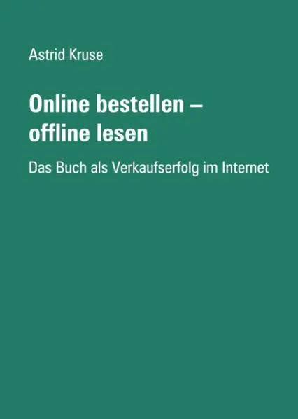 Cover: Online bestellen - offline lesen