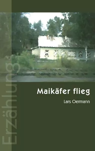 Cover: Maikäfer flieg