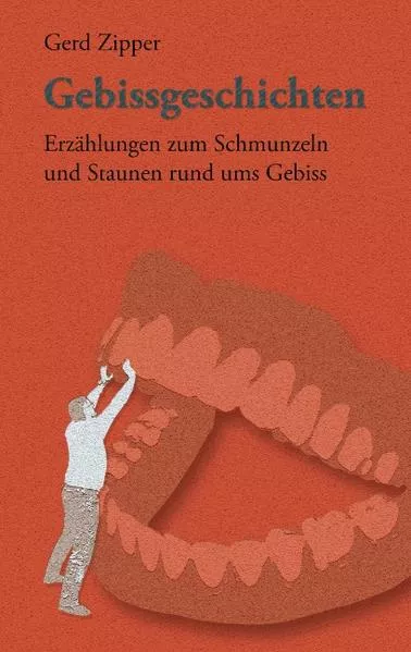 Cover: Gebissgeschichten