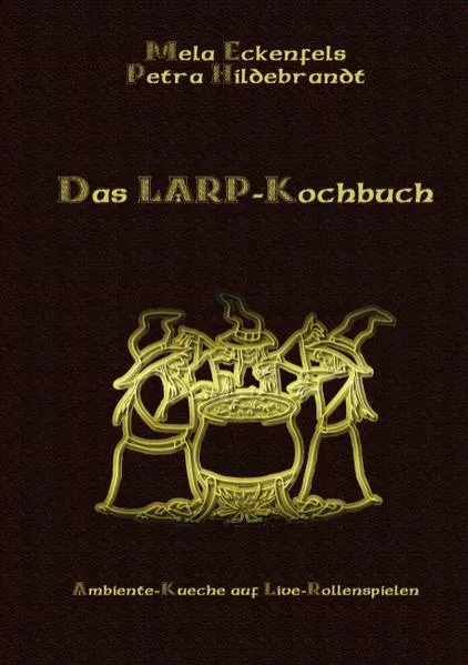 Das LARP-Kochbuch</a>