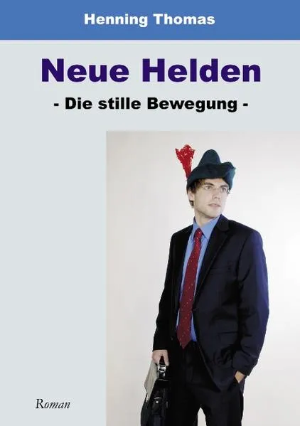 Cover: Neue Helden