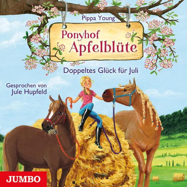 Cover: Ponyhof Apfelblüte. Doppeltes Glück für Juli