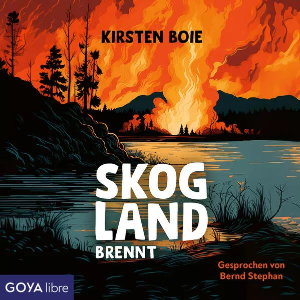 Cover: Skogland. Skogland brennt