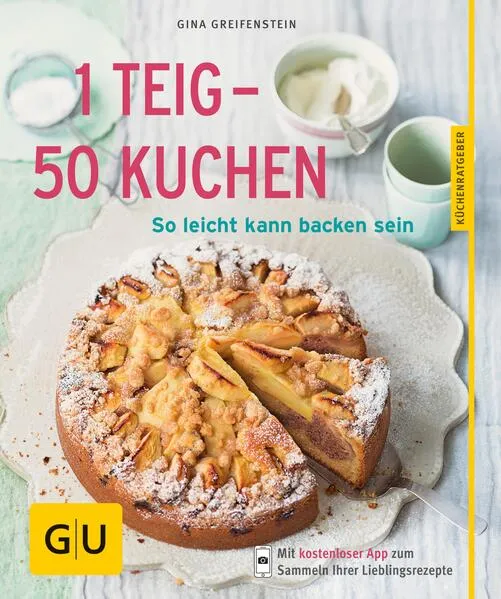 Cover: 1 Teig - 50 Kuchen
