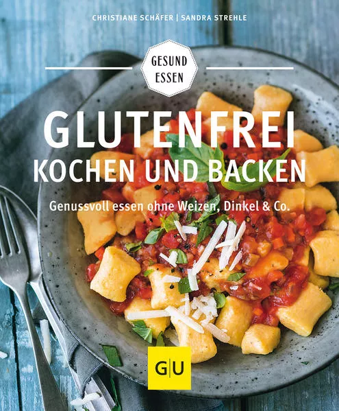 Cover: Glutenfrei kochen und backen