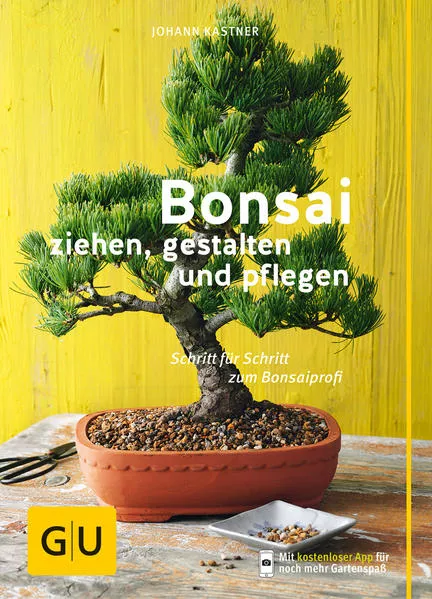 Cover: Bonsai ziehen, gestalten und pflegen