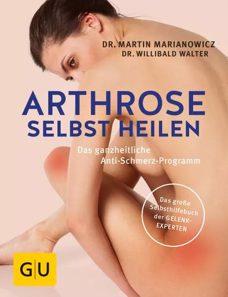 Cover: Arthrose selbst heilen