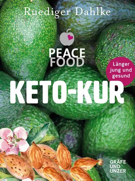 Cover: Die Peace Food Keto-Kur