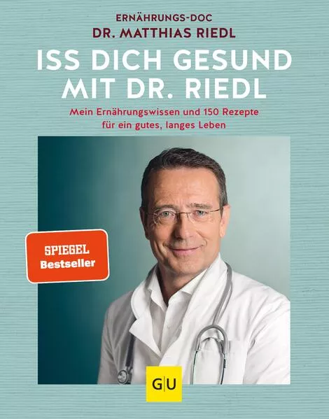 Cover: Iss dich gesund mit Dr. Riedl