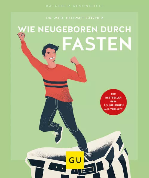 Cover: Wie neugeboren durch Fasten