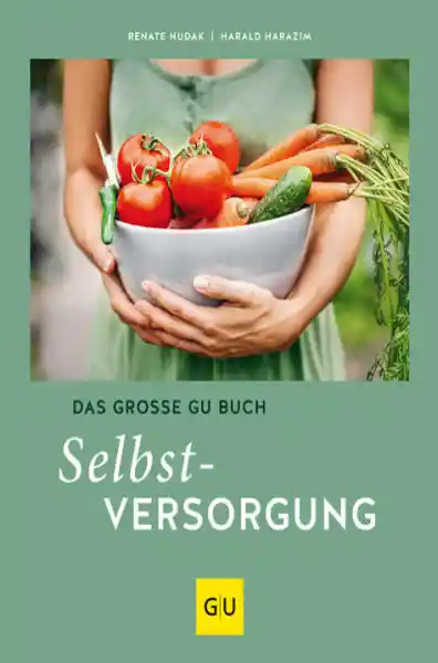 Cover: Das große GU Buch Selbstversorgung