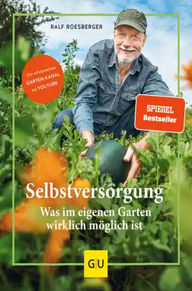 Cover: Selbstversorgung: Was im eigenen Garten wirklich möglich ist
