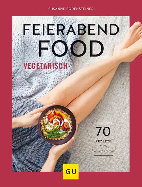 Cover: Feierabendfood vegetarisch