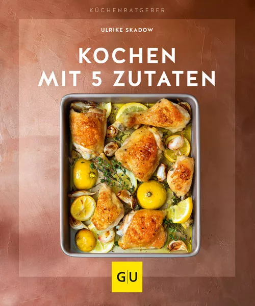 Cover: Kochen mit 5 Zutaten