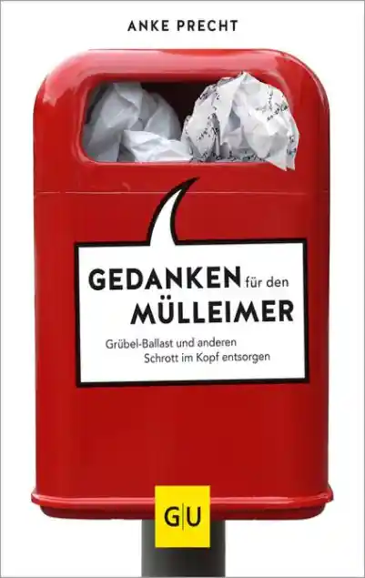 Cover: Gedanken für den Mülleimer
