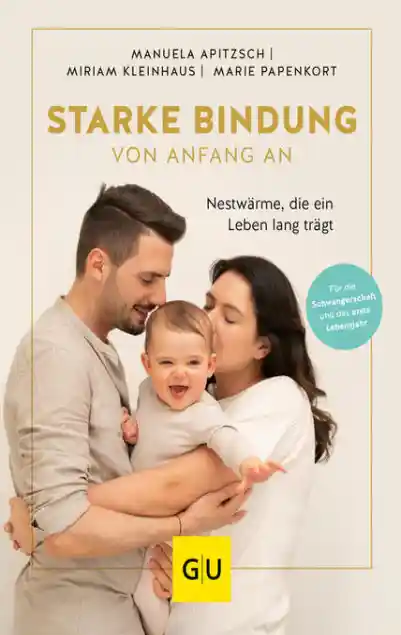 Cover: Starke Bindung von Anfang an